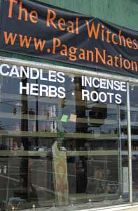 The store advertises its ties with the pagan movement.